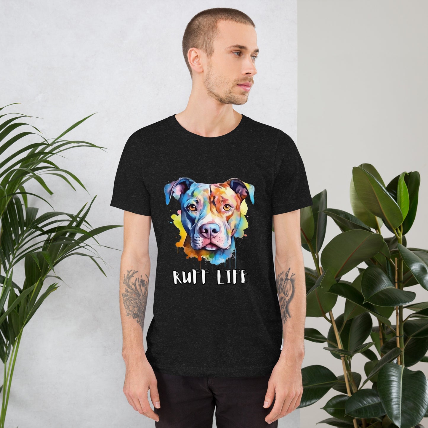 Ruff life Unisex t-shirt