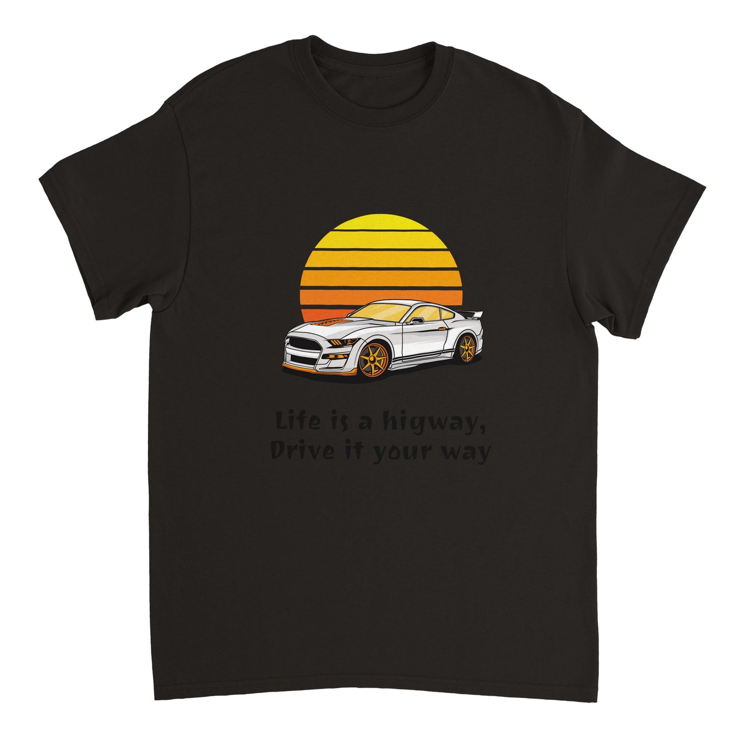 Life is a highway Heavyweight Unisex Crewneck T-shirt